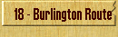 18 - Burlington Route