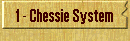 1 - Chessie System