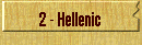 2 - Hellenic
