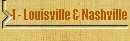 1 - Louisville & Nashville