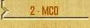 2 - MCO