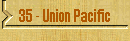 35 - Union Pacific