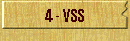 4 - VSS