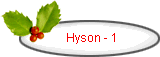 Hyson - 1