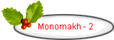 Monomakh - 2