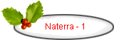 Naterra - 1