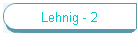 Lehnig - 1